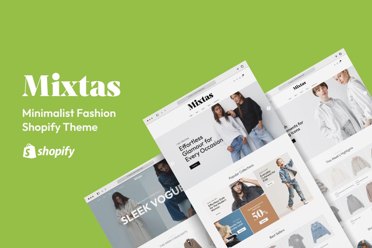 Mixtas - Minimalist Fashion Shopify Theme OS 3.0 (Theme Block)